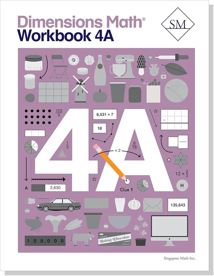 Singapore Math - Dimensions Math Workbook 4A