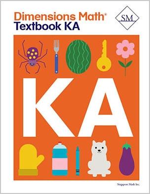 Singapore Math - Dimensions Math Textbook KA