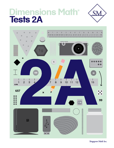 Singapore Math - Dimensions Math Tests 2A