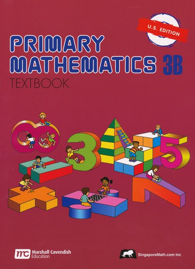 Singapore Math Primary Math Textbook 3B US Edition