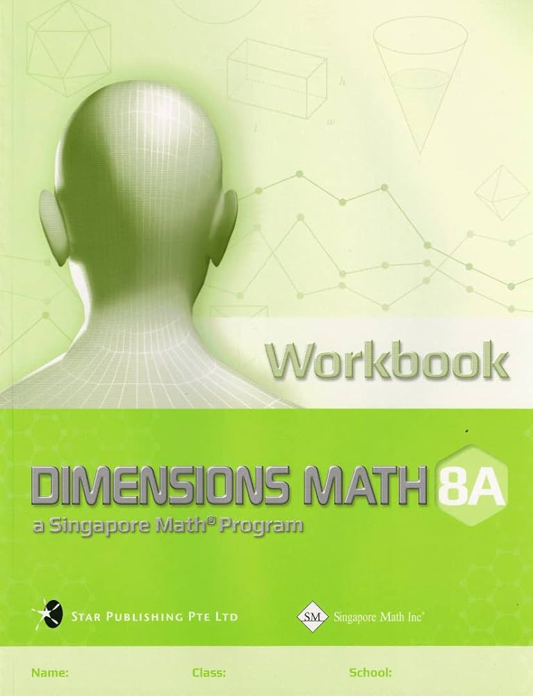 Dimensions Math 8b Singapore Math - Dimensions Math Workbook 8A – Mom Loves Me Children ...