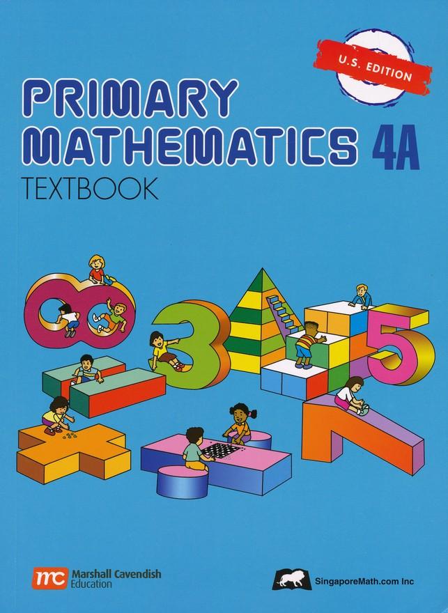 Singapore Math Primary Math Textbook 4A US Edition