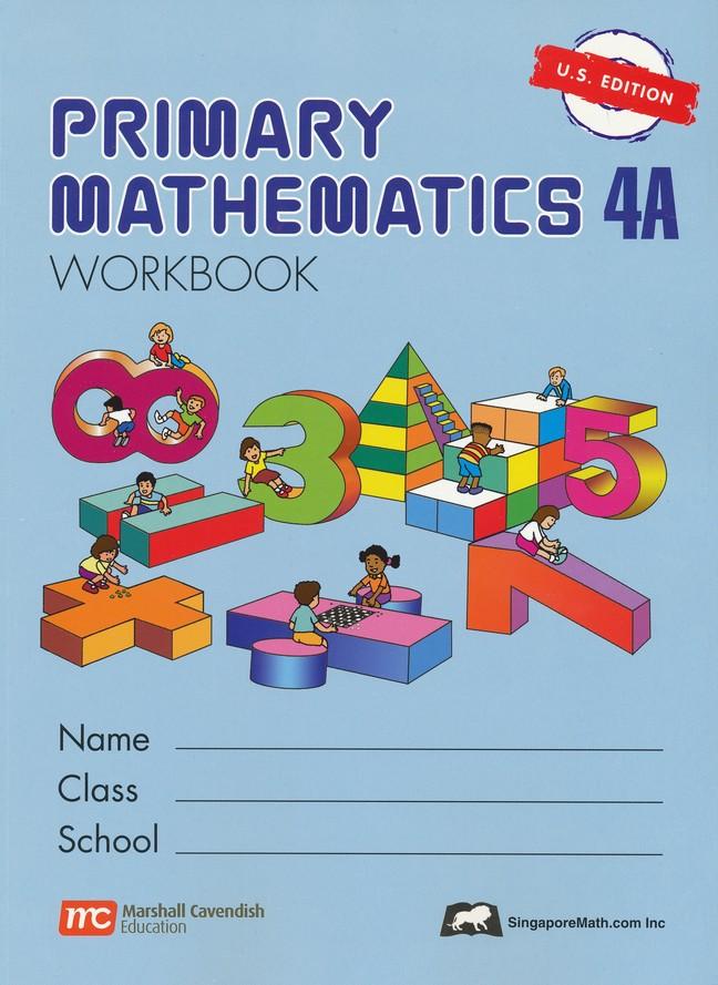 Singapore Math Primary Math Workbook 4A US Edition