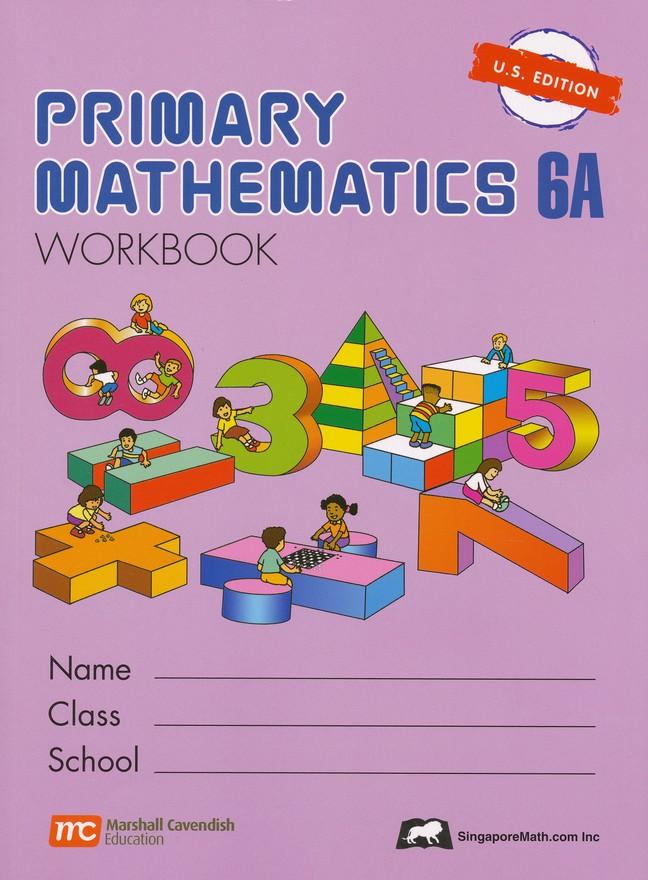 Singapore Math Primary Math Workbook 6A US Edition