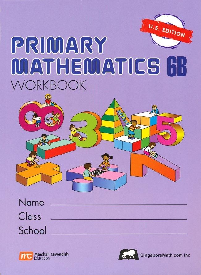 Singapore Math Primary Math Workbook 6B US Edition