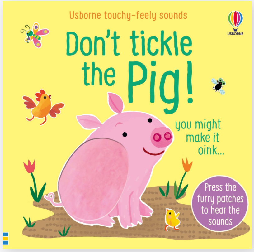 USBORNE Don't Tickle the Pig!