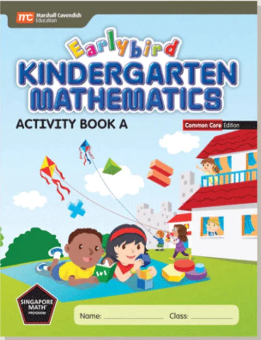 Singapore Math Earlybird Kindergarten Common Core Edition Activity Book A