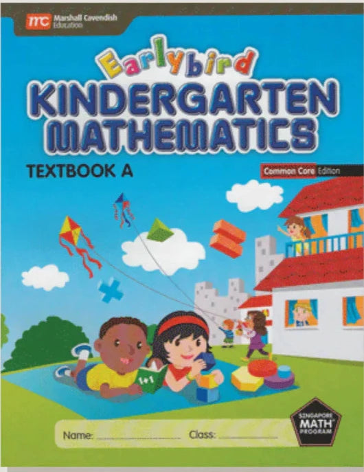 Singapore Math Earlybird Kindergarten Common Core Edition Textbook A