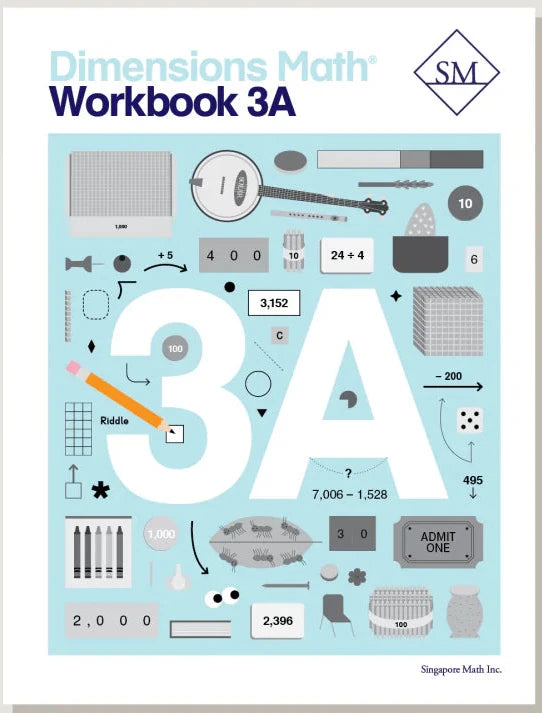 Singapore Math - Dimensions Math Workbook 3A