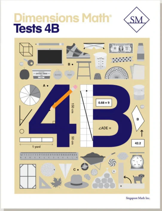 >Singapore Math - Dimensions Math Tests 4B