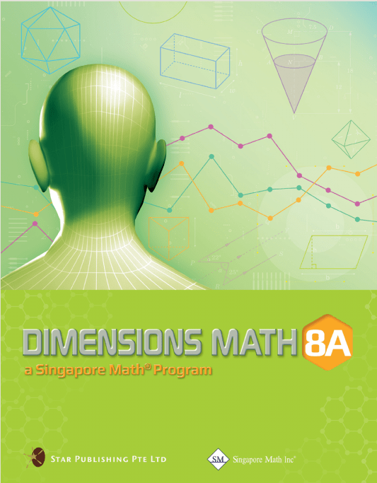 Singapore Math - Dimensions Math Textbook 8A