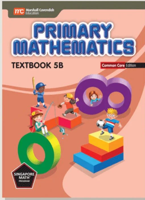 >Singapore Math Primary Mathematics Common Core Edition Textbook 4B