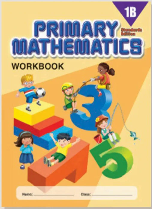 >Singapore Math Primary Mathematics Standards Edition Workbook 1B