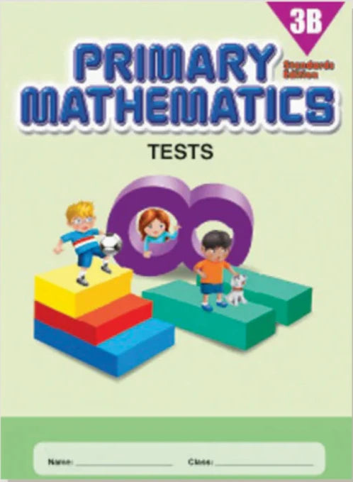 >Singapore Math Primary Mathematics Standards Edition Tests 3B