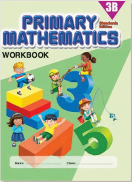 >Singapore Math Primary Mathematics Standards Edition Workbook 3B