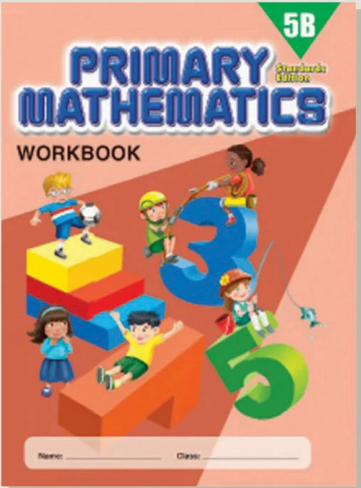 >Singapore Math Primary Mathematics Standards Edition Workbook 5B