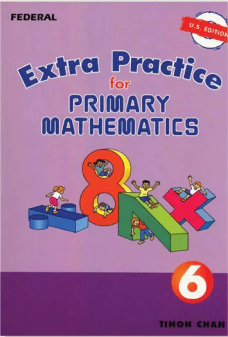 Singapore Math Extra Practice U.S. Edition Grade 6