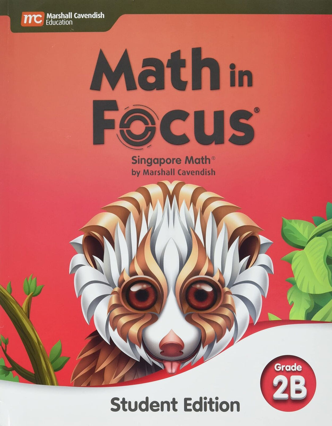 Math in Focus Student Edition Volume B Grade 2