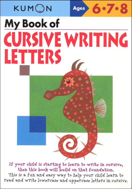 Kumon My Book of Cursive Writing Letters