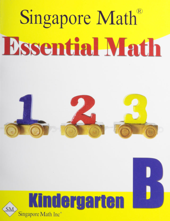 Singapore Math Essential Math Kindergarten B