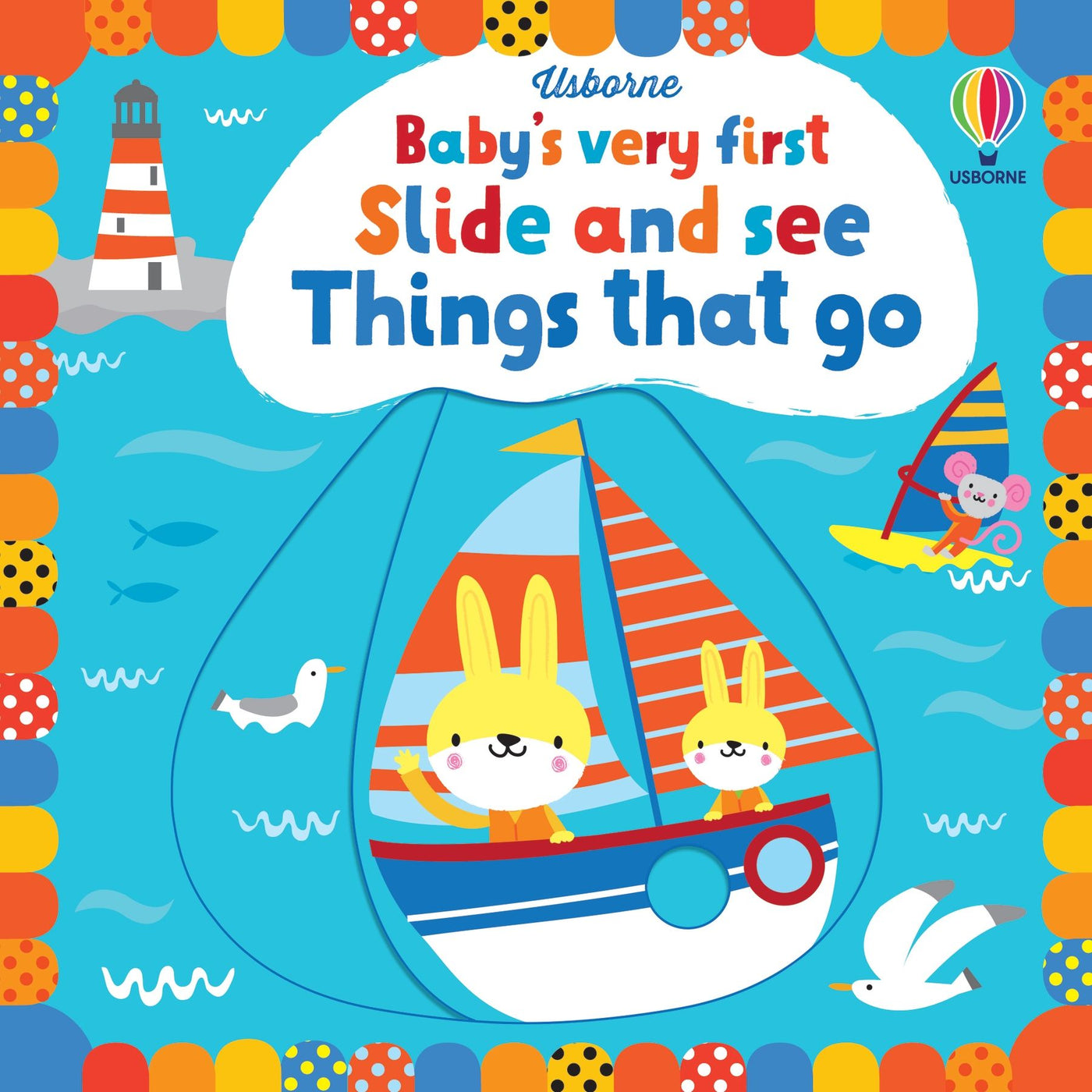 >USBORNE Baby's Very First Slide and See Things that go 0+