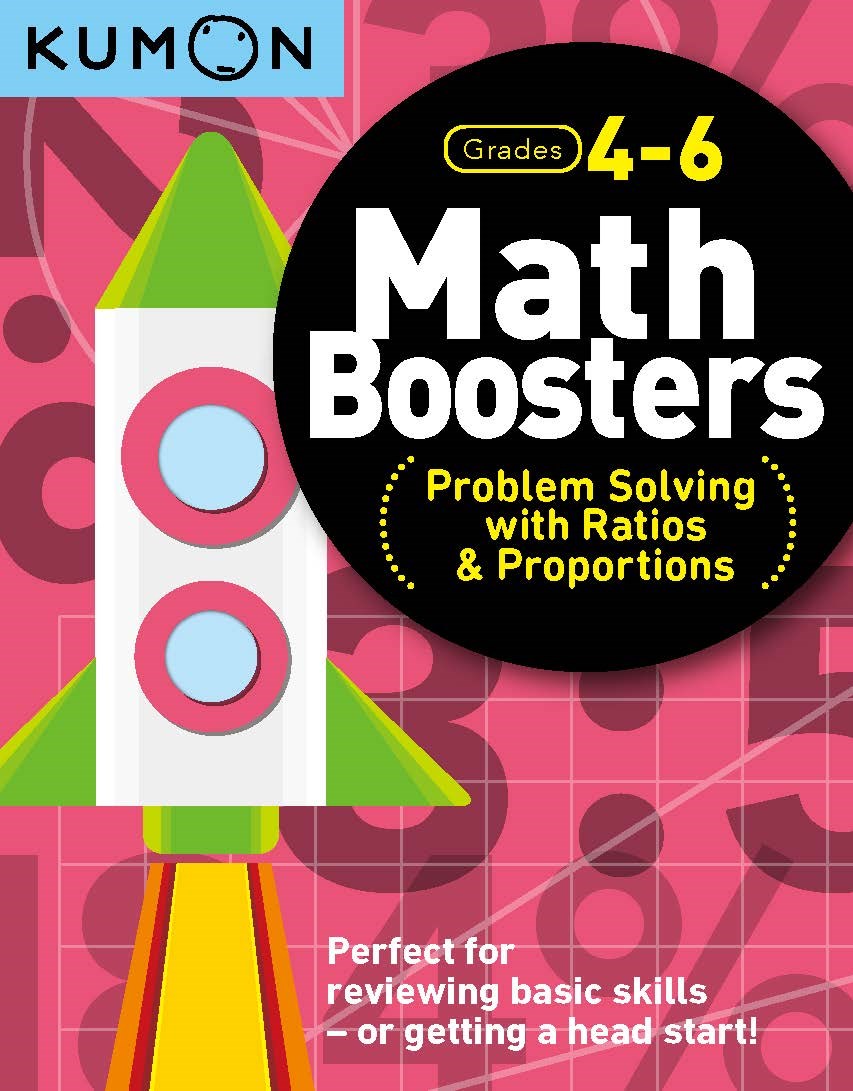 >KUMON Grade 4-6 Math Boosters: Problem Solving with Ratios & Proportions Age 8-12