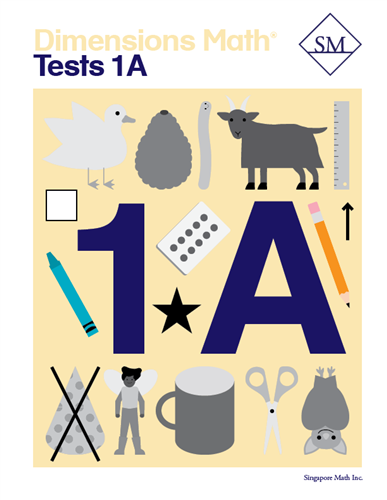 Singapore Math - Dimensions Math Tests 1A