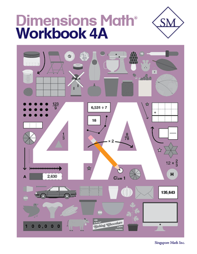 Singapore Math - Dimensions Math Workbook 4A