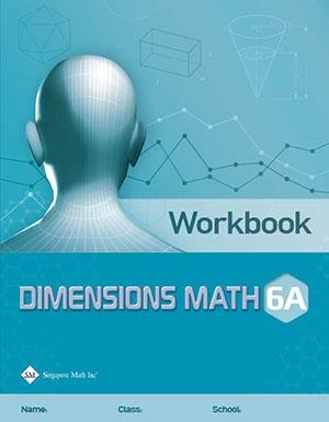 >Singapore Math - Dimensions Math Workbook 6A