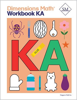 Singapore Math - Dimensions Math Workbook  KA