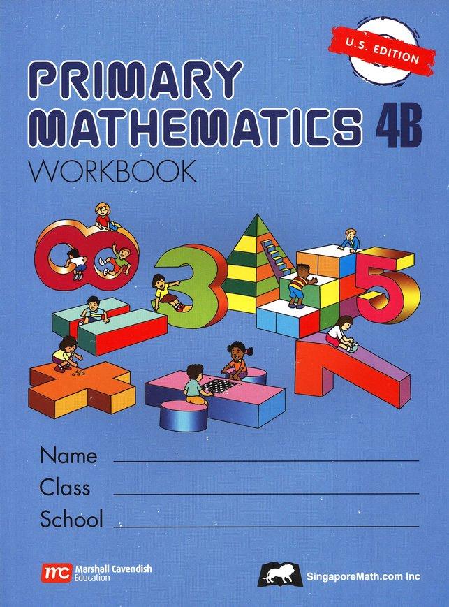 >Singapore Math Primary Math Workbook 4B US Edition