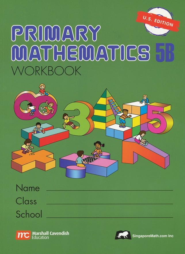 >Singapore Math Primary Math Workbook 5B US Edition