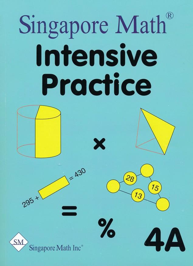 Singapore Math Primary Math Intensive Practice U.S. Ed 4A