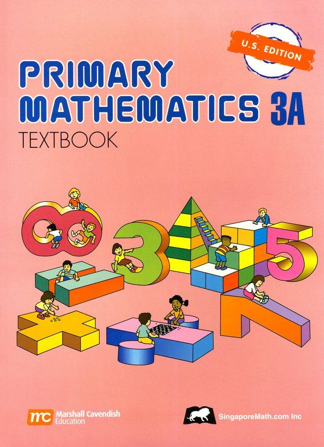 >Singapore Math Primary Math Textbook 3A US Edition