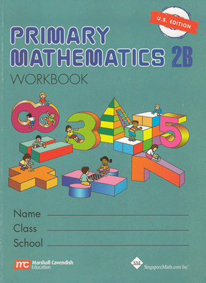 Singapore Math Primary Math Workbook 2B US Edition