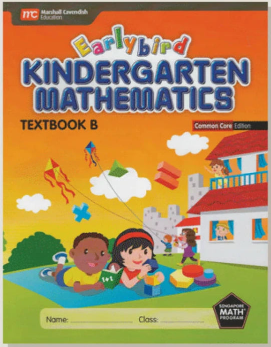 >Singapore Math Earlybird Kindergarten Common Core Edition Textbook B