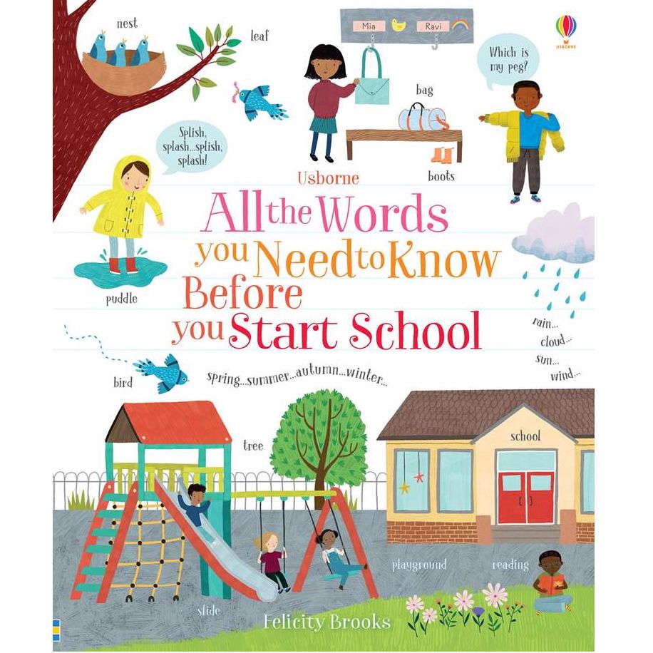 >USBORNE All the Words You Need to Know Before You Start School 3Y+ 978-0-7945-4656-4