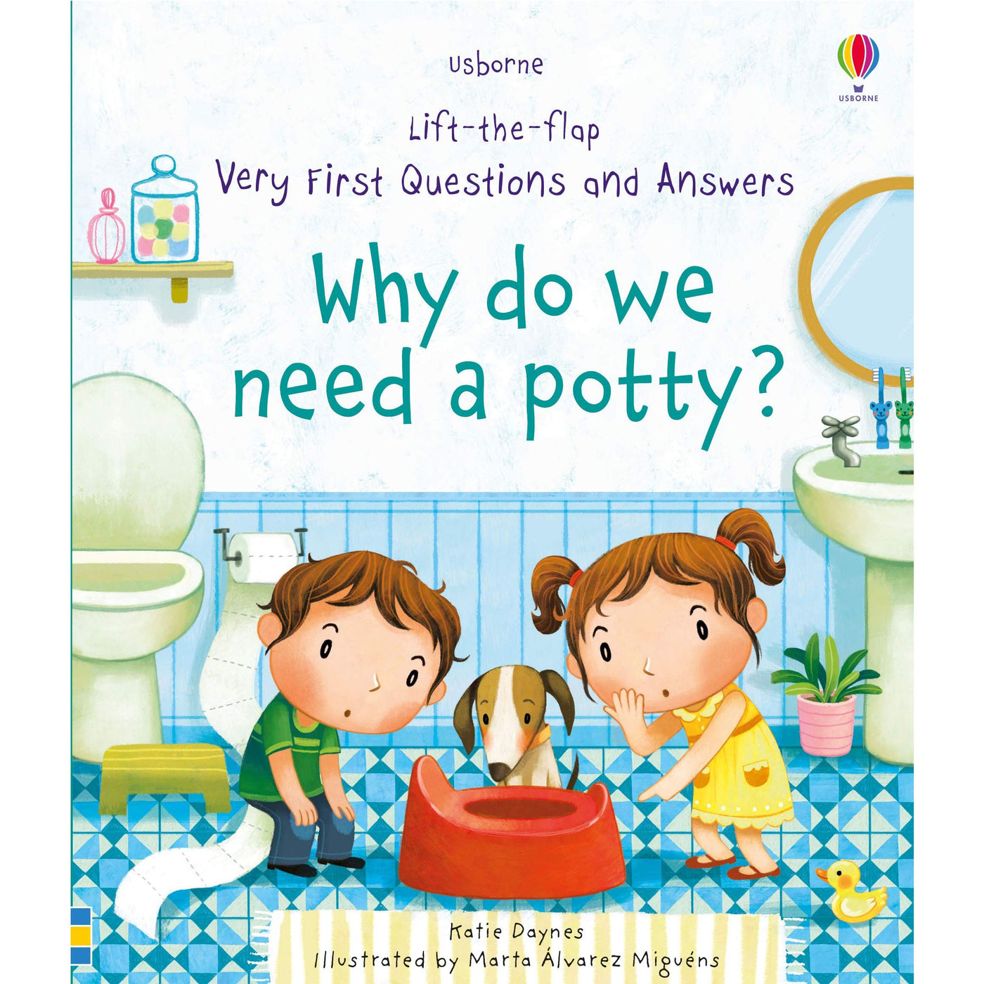 >USBORNE Lift-the-Flap Very First Questions and Answers: What's a Potty For? 2Yr+