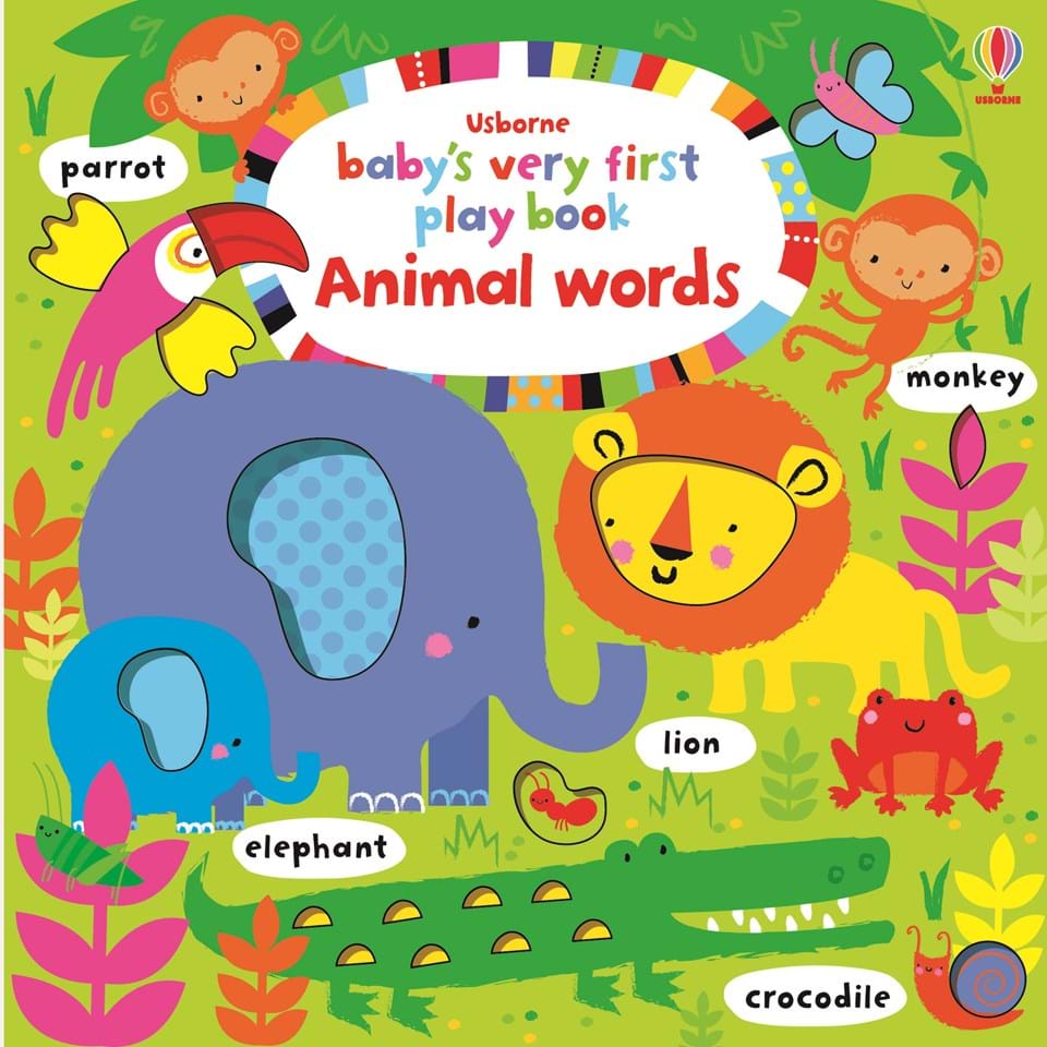 >USBORNE Baby's Very First Playbook Animal Words (Infant&Up) 978-0-7945-3644-2